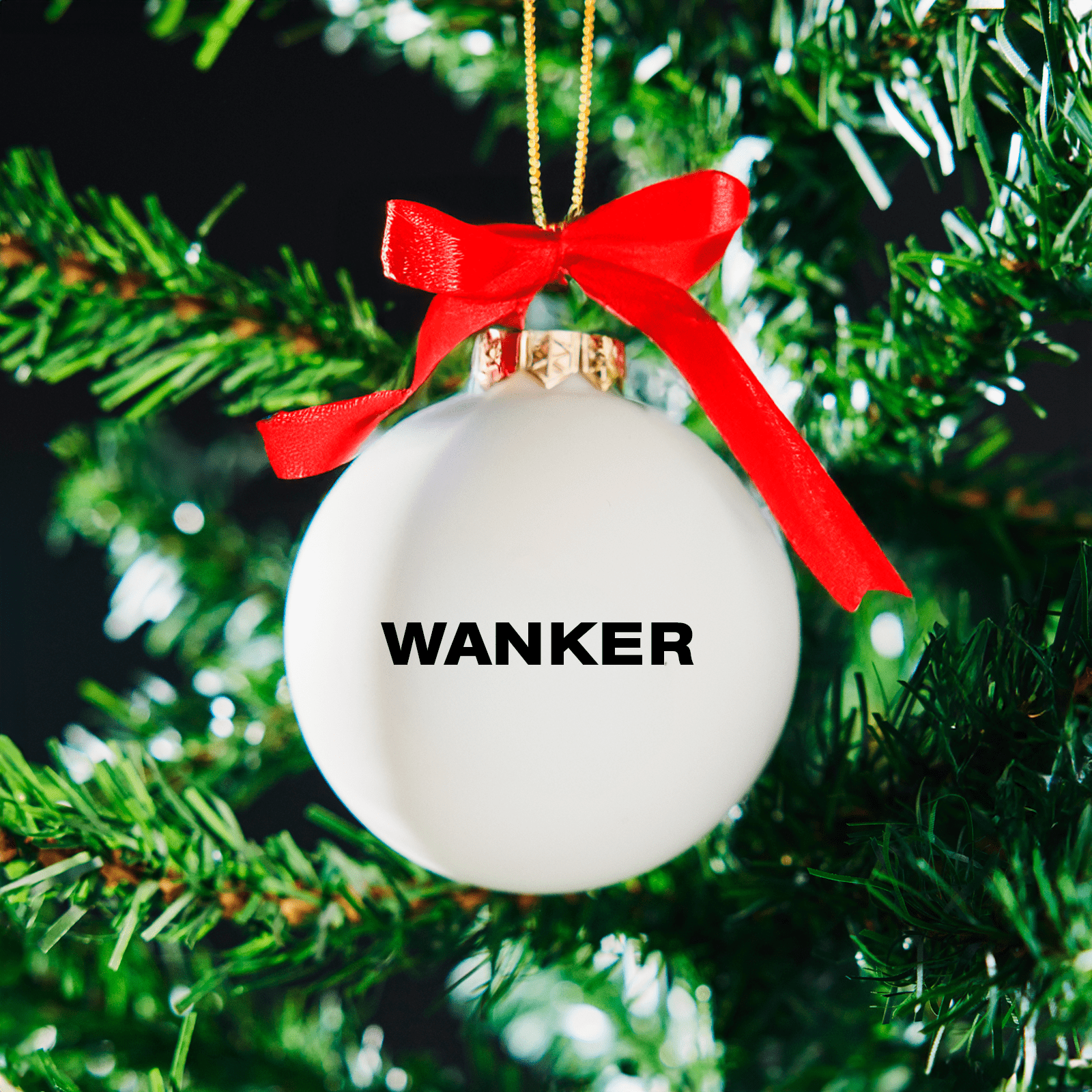 Rude Christmas bauble - wanker